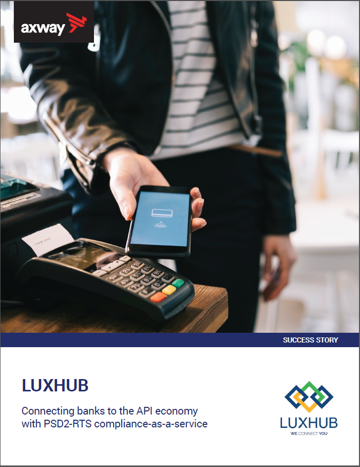 LUXHUB: Connecting banks to the API economy